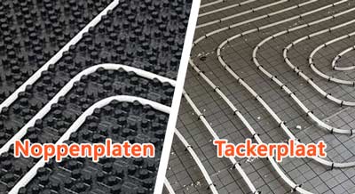 Noppenplaten vs tackerplaten vloerverwarming